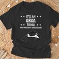 With Slogan Ist So Ein Orca Ding T-Shirt Geschenke für alte Männer