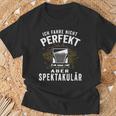 Ich Fahre Nicht Perfekt Aber Spectacär Ich Fahre Nicht Perfekt T-Shirt Geschenke für alte Männer