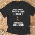 Ist So Ein Rottweiler Ding Hund Saying T-Shirt Geschenke für alte Männer