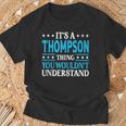 It's A Thompson Thing Family Name Last Name Thompson T-Shirt Geschenke für alte Männer