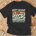 Jörg Name Saying Gott Schuf Jörg T-Shirt Geschenke für alte Männer