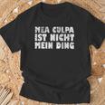 Mea Culpa Ist Nicht Mein Ding Schröder Satire Ex Chancellor S T-Shirt Geschenke für alte Männer