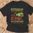 Photographer Weil Es Besser Ist Dinge Zu Fotoieren S T-Shirt Geschenke für alte Männer