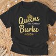 Queens Are Named Burks Geschenk Nachname Lustiges Geburtstagstreffen T-Shirt Geschenke für alte Männer