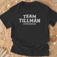 Team Tillman Stolzer Familiennachname Nachname Geschenk T-Shirt Geschenke für alte Männer