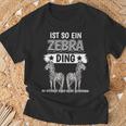 Zebras Safari Zoo Sachen Ist So Ein Zebra Ding Zebra T-Shirt Geschenke für alte Männer