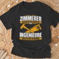 Zimmermann With Zimmermann Text Zimmererer Weil Ingenieure Auch Helden Brauchen T-Shirt Geschenke für alte Männer